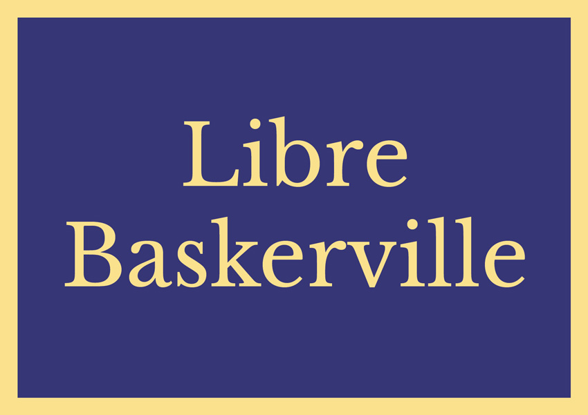 best free serif fonts traditional fonts libre baskerville