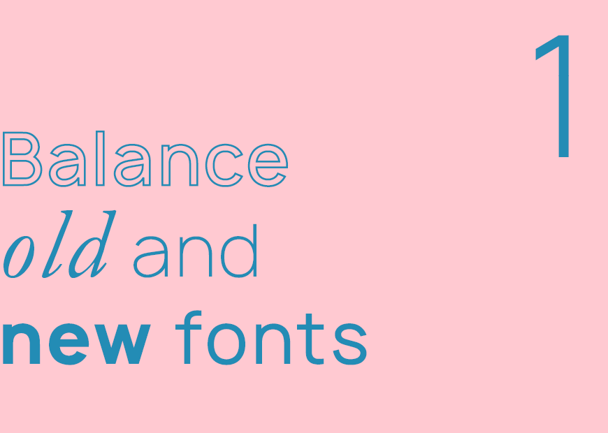 typography rules you need to know indesign balance old and new fonts